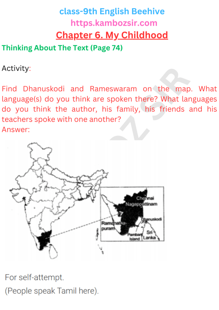 Class 9th Beehive Chapter 6 My Childhood Solution