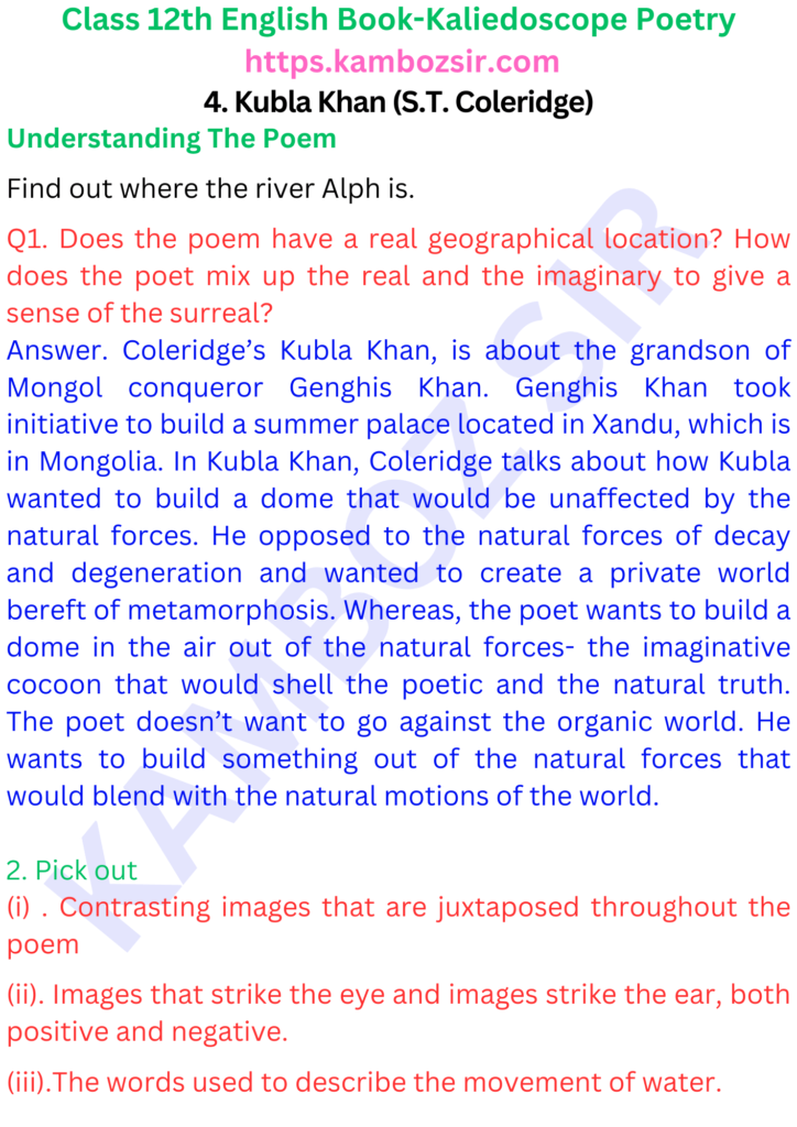 Class 12 Kaliedoscope Book 4. Kubla Khan (S.T. Coleridge) Solution