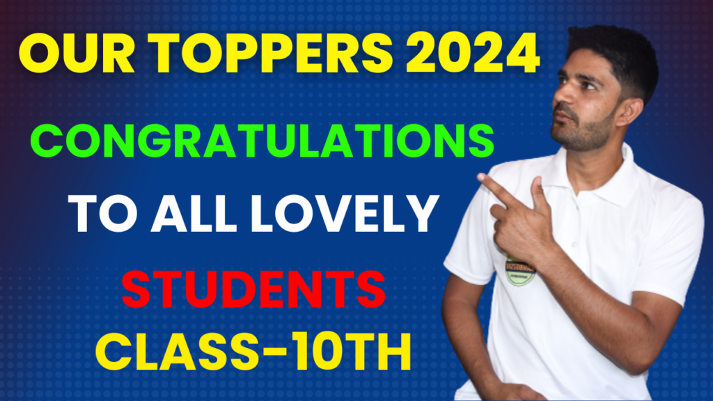 Our Toppers List 2024-Class 10th